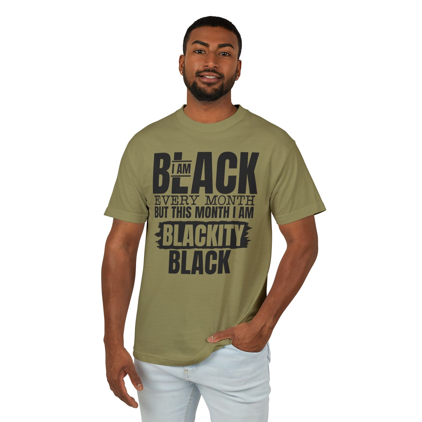 Blackity Black T-Shirt – "I Am Black Every Month But This Month I Am Blackity Black" Cotton Tee