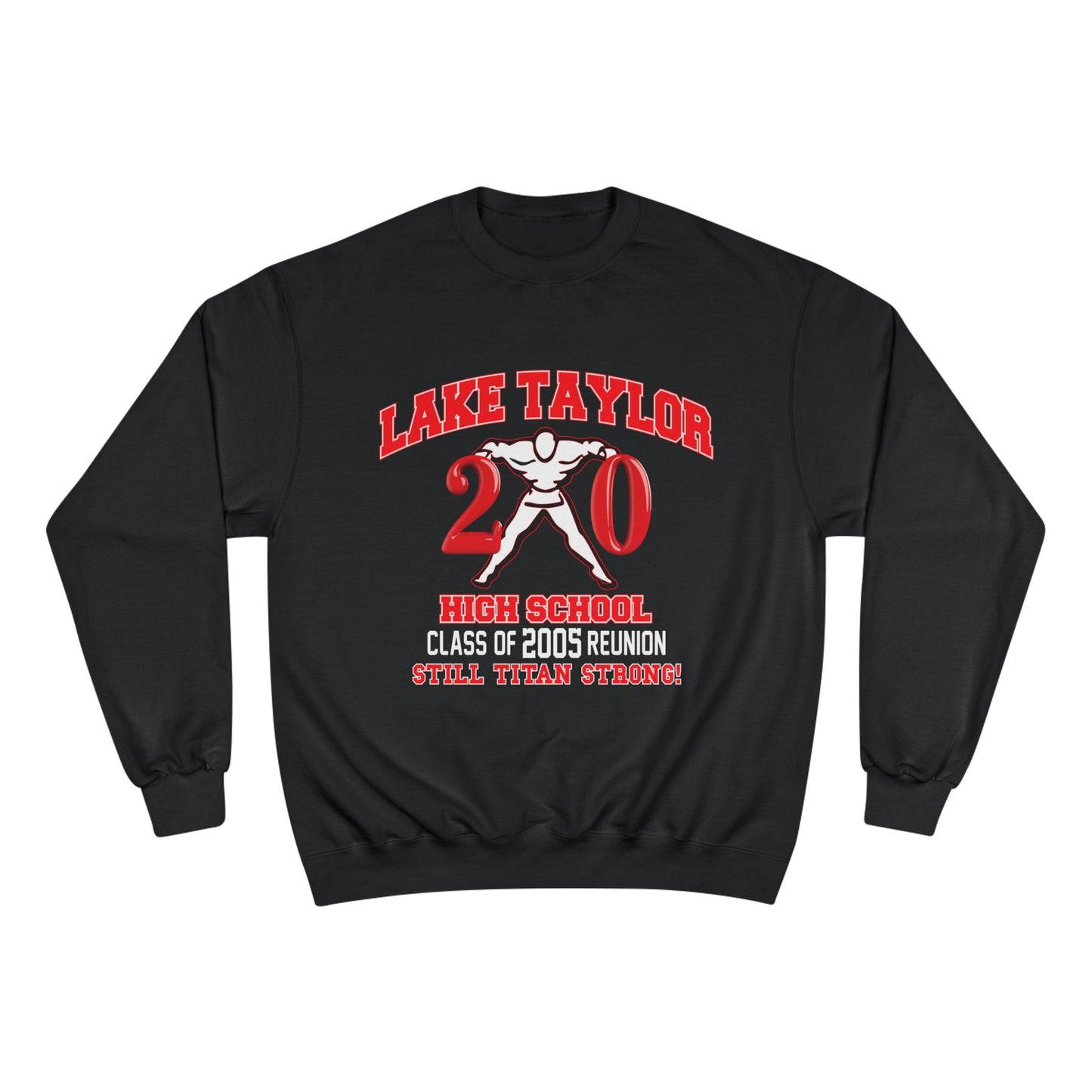 Champion Lake Taylor Class of 2005 Unisex Crewneck Sweatshirt