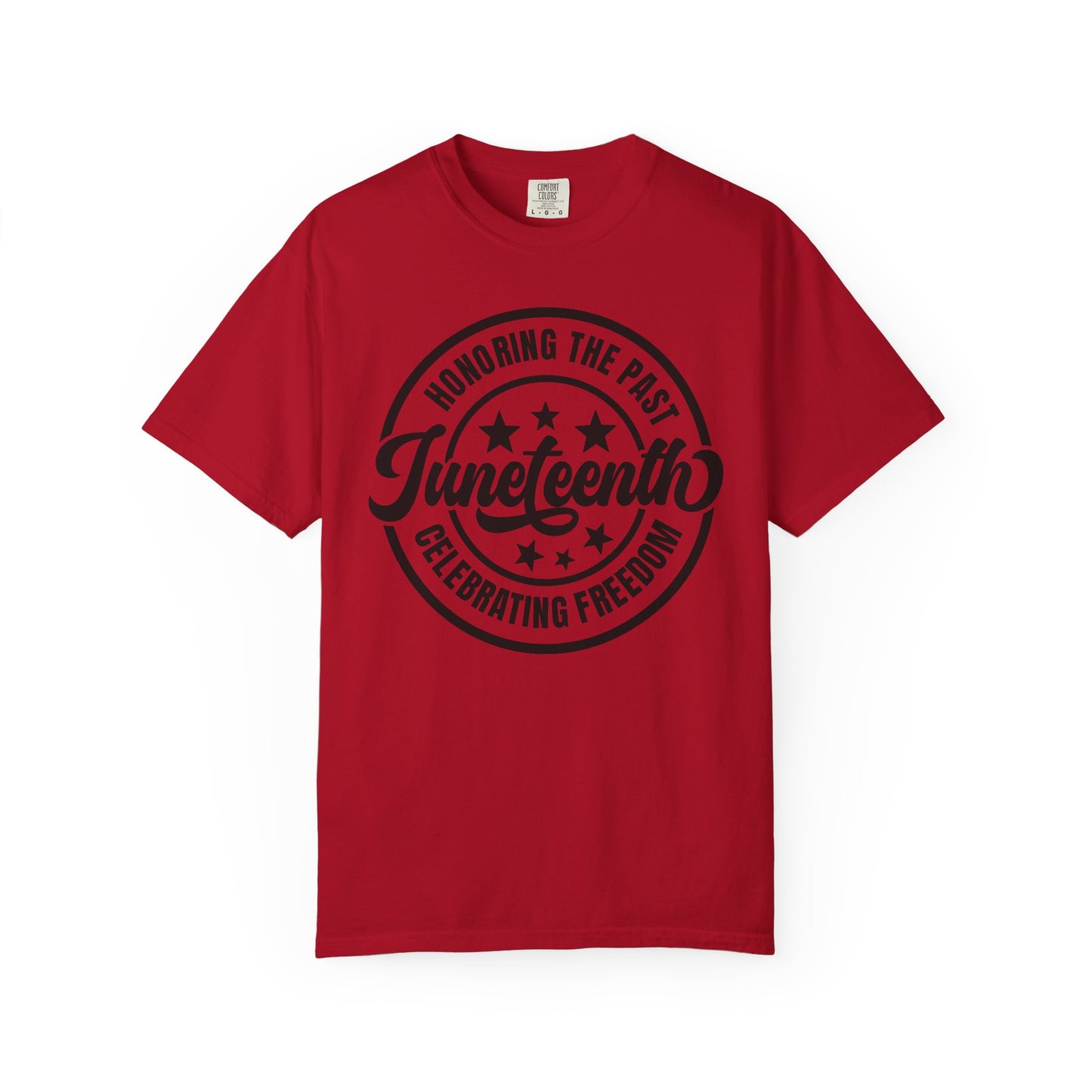 Juneteenth Celebrating Freedom T-Shirt — Honoring the Past Graphic Tee