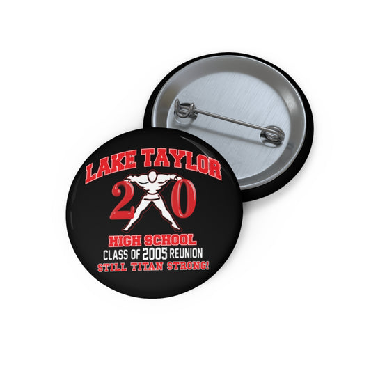 Lake Taylor 20th Class Reunion Button