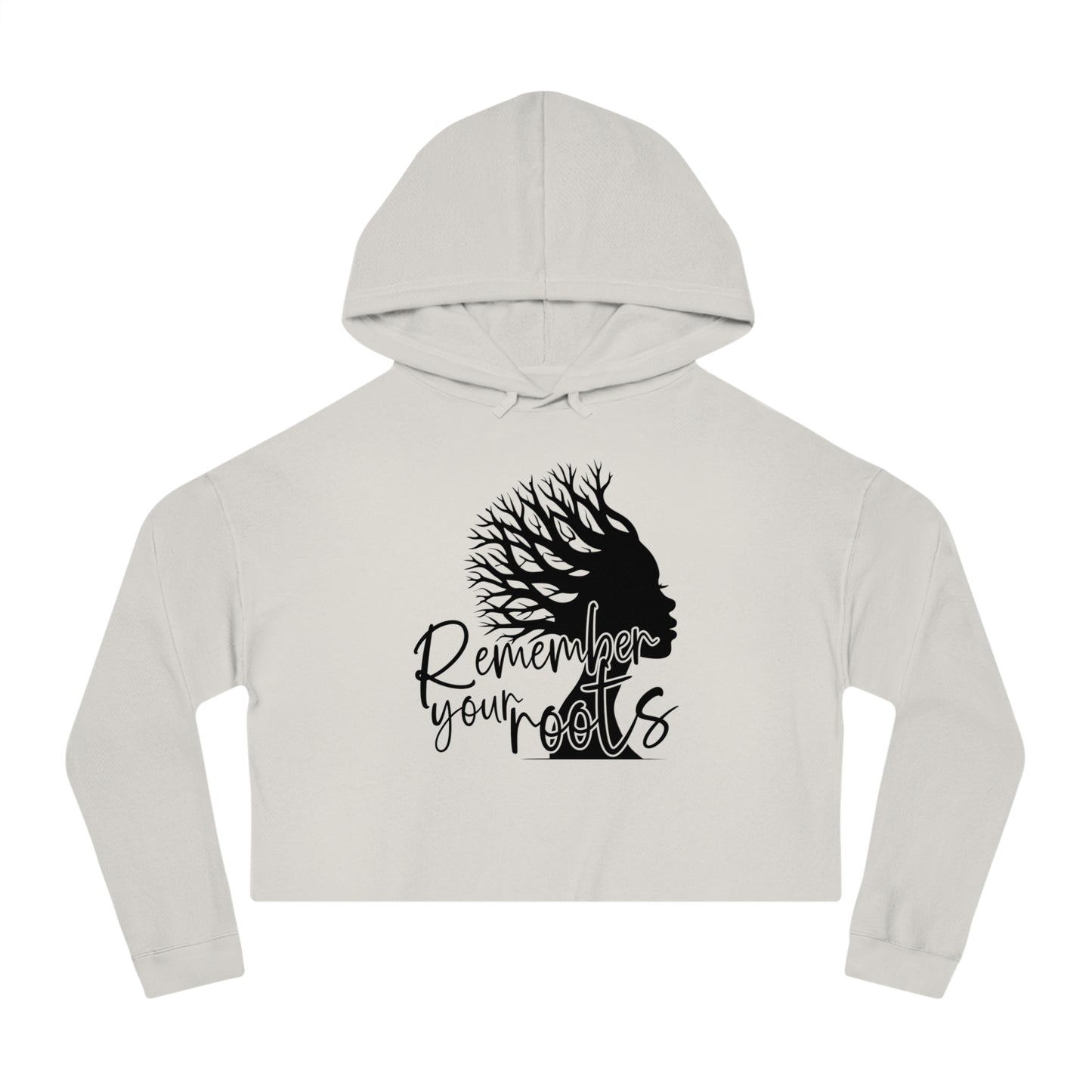 Cropped Hoodie — "Remember Your Roots" Silhouette Graphic