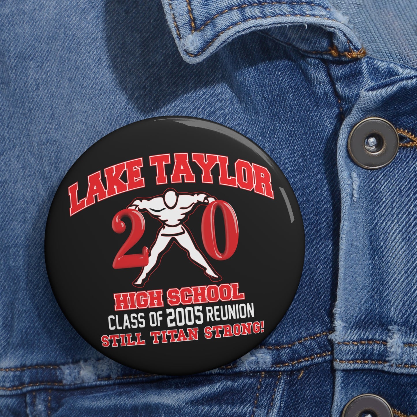 Lake Taylor 20th Class Reunion Button