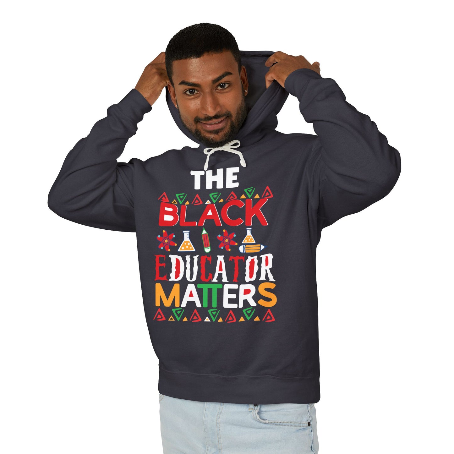 The Black Educator Matters Hoodie — Afrocentric Teacher Appreciation Hoodie