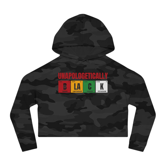Unapologetically BLACK Cropped Hoodie — Women’s Cropped Hooded Sweatshirt