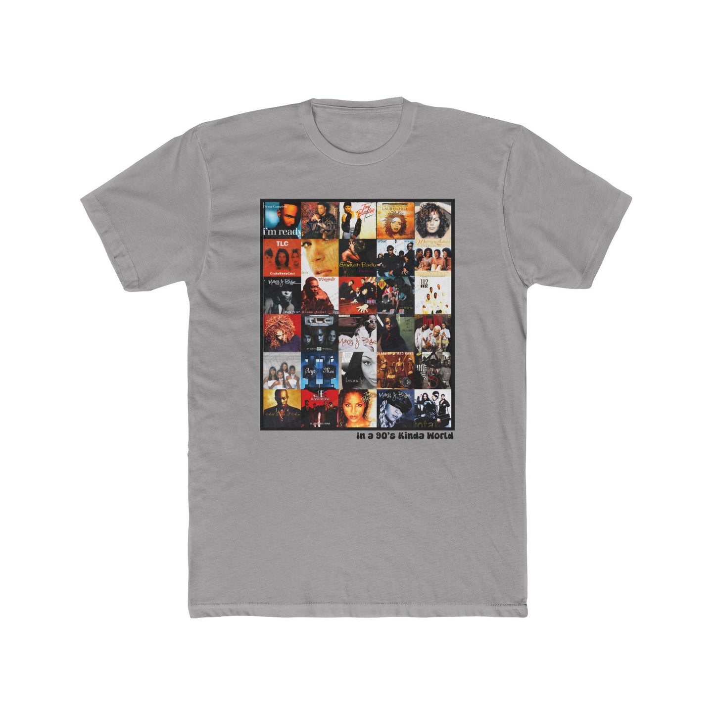 "In a 90's Kinda World" — 90's RnB Greatest Albums Tee Cotton Crew