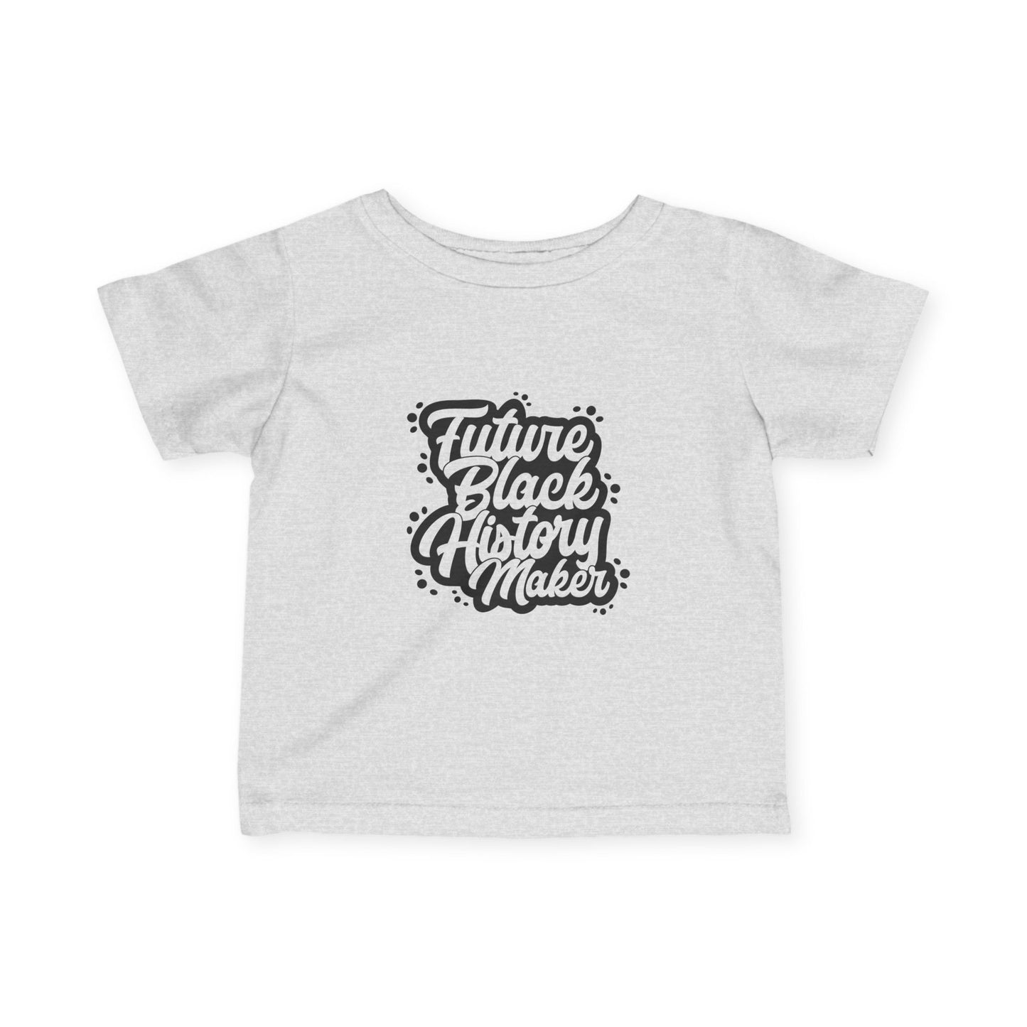 Infant Tee — "Future Black History Maker" Baby Shirt