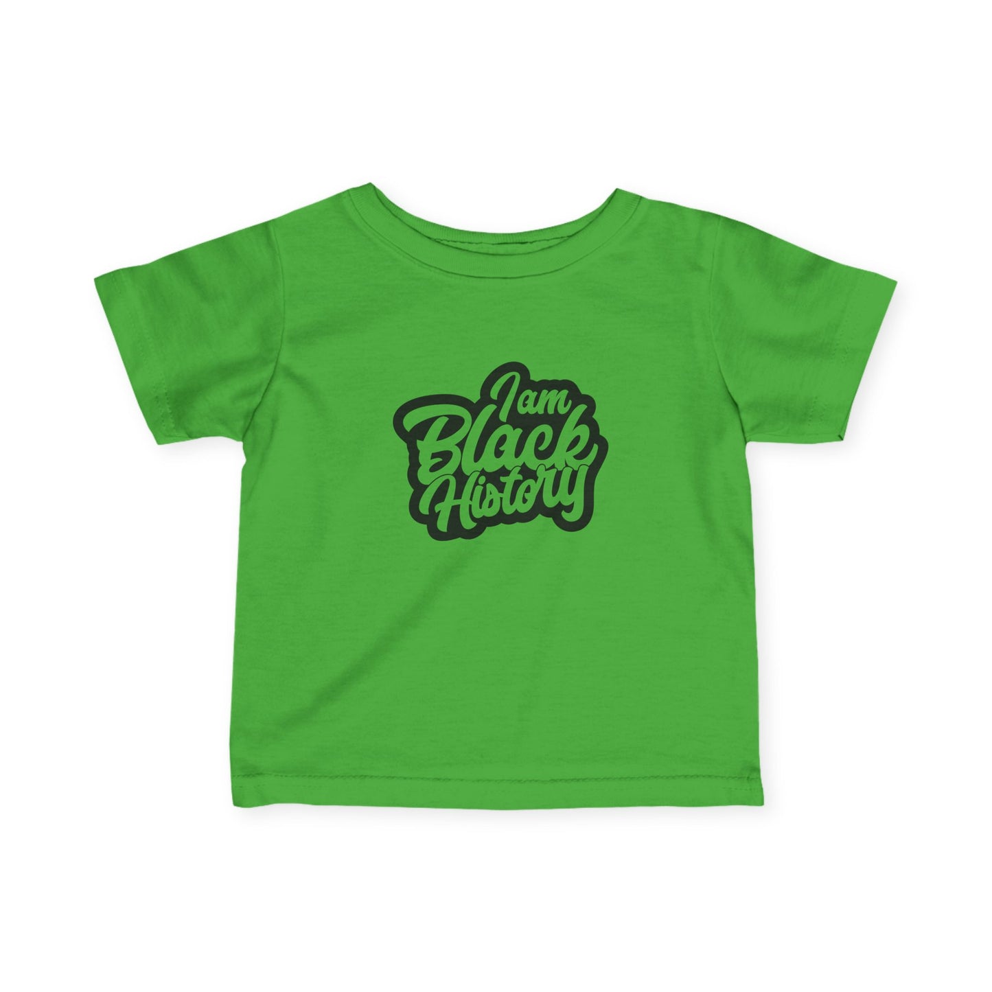 Infant Tee — "I Am Black History" Baby Shirt, Empowering Black Heritage Celebration