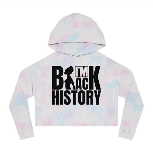 Cropped Hoodie - "I'm Black History" Empowerment Graphic