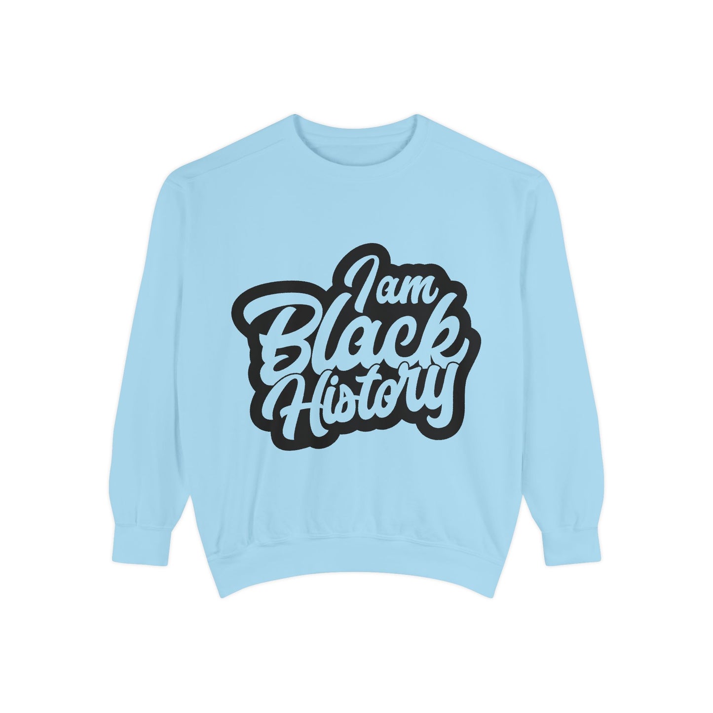 I Am Black History Sweatshirt (Afrocentric Black History Crewneck)