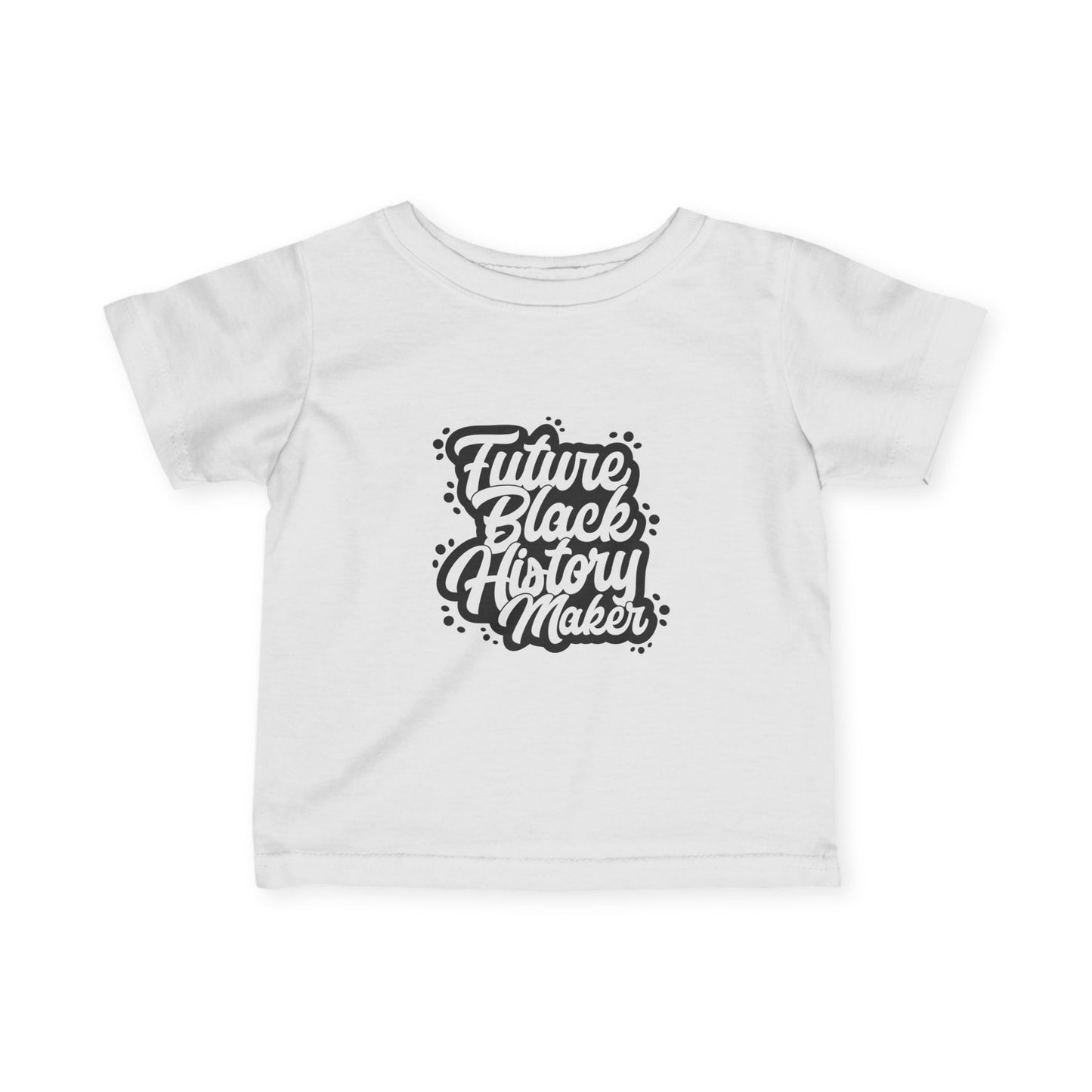 Infant Tee — "Future Black History Maker" Baby Shirt