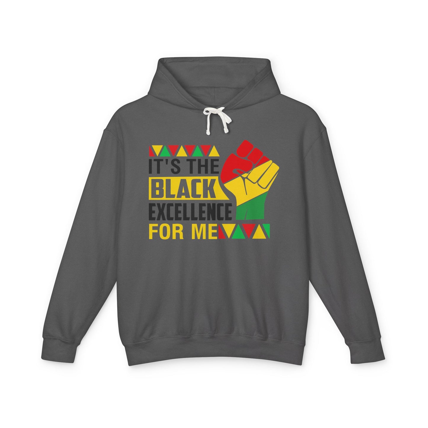 It's the Black Excellence for Me Hoodie — Black Power Raised Fist Sweatshirt