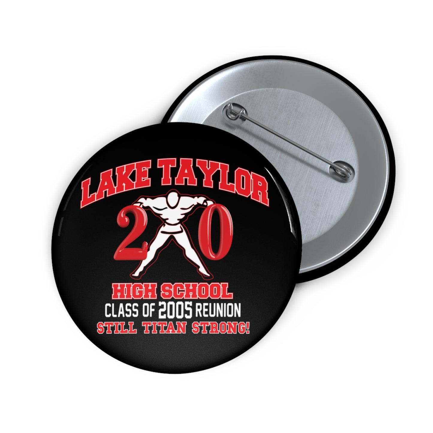 Lake Taylor 20th Class Reunion Button