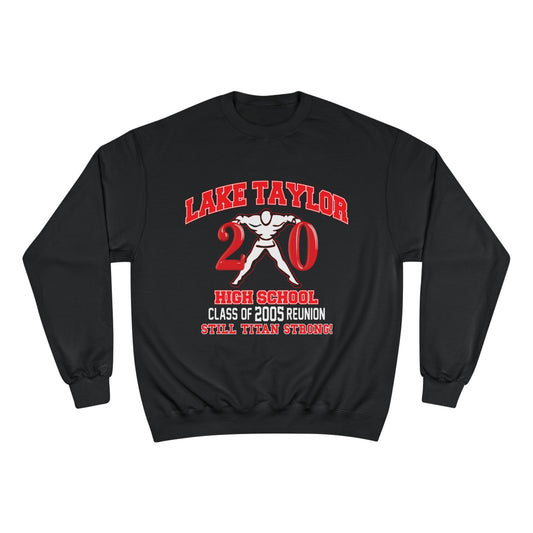 Champion Lake Taylor Class of 2005 Unisex Crewneck Sweatshirt