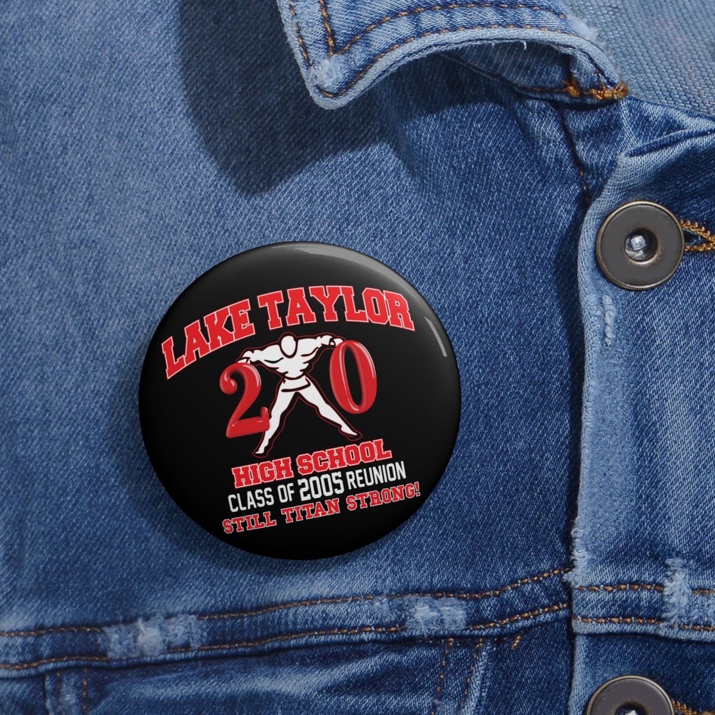 Lake Taylor 20th Class Reunion Button