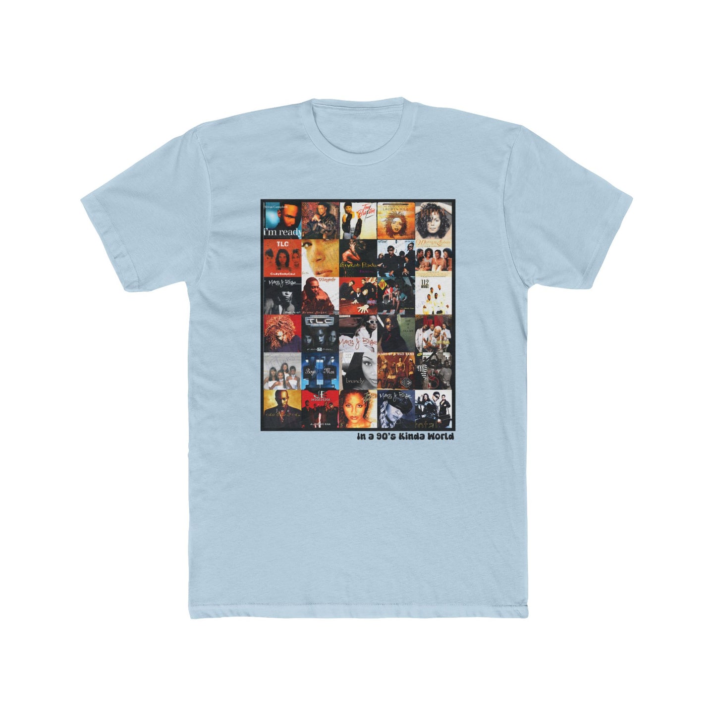 "In a 90's Kinda World" — 90's RnB Greatest Albums Tee Cotton Crew