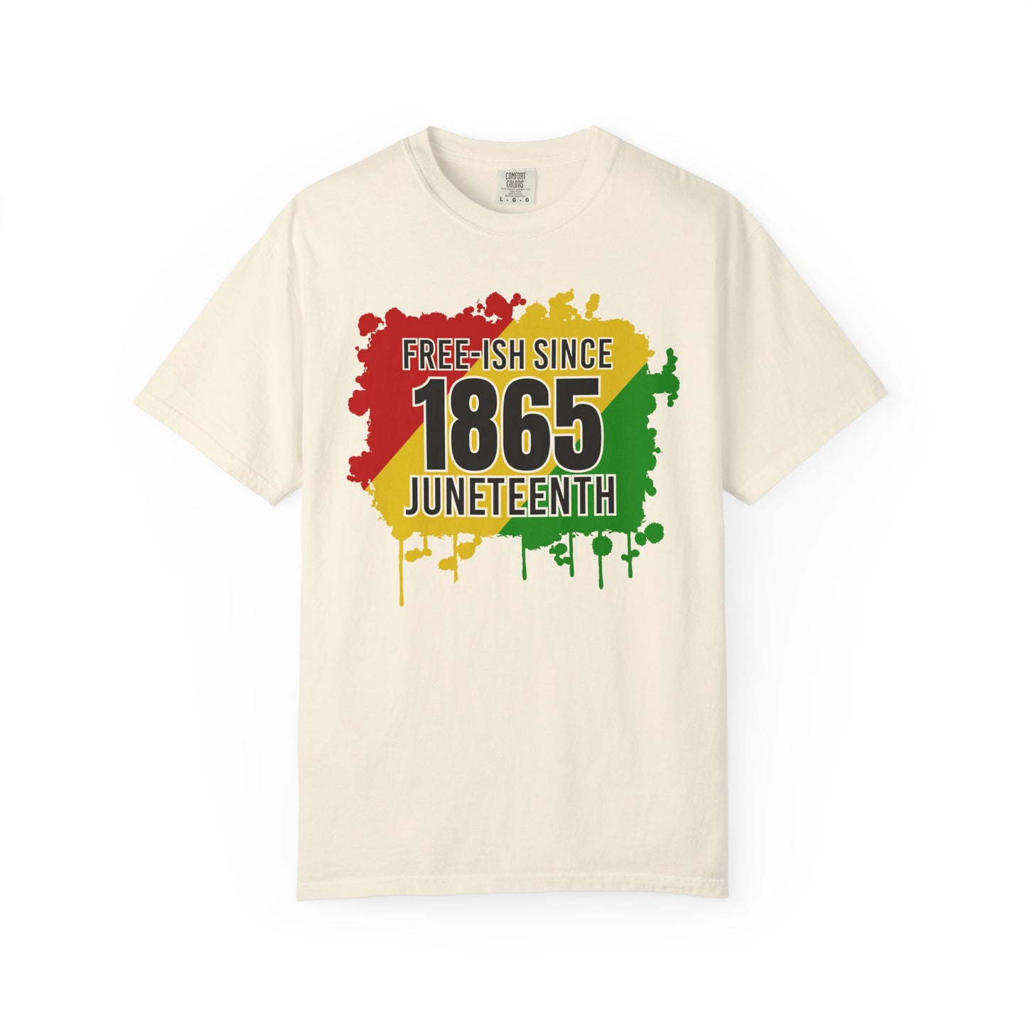 Juneteenth 'Free-ish Since 1865' T-Shirt