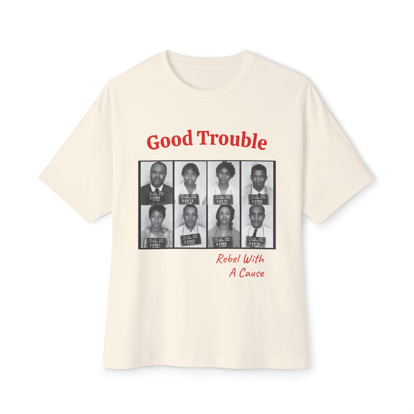 Boxy Tee — "Good Trouble" Civil Rights Mugshots Graphic