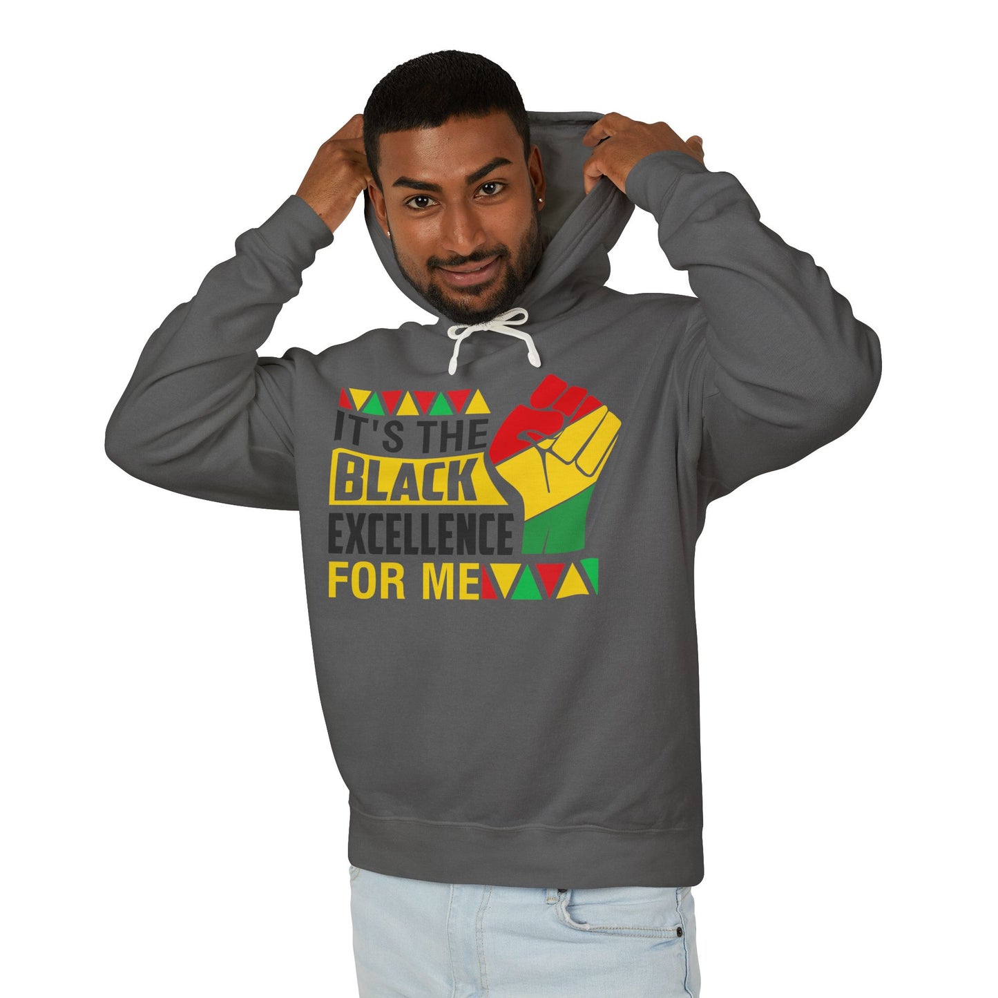 It's the Black Excellence for Me Hoodie — Black Power Raised Fist Sweatshirt
