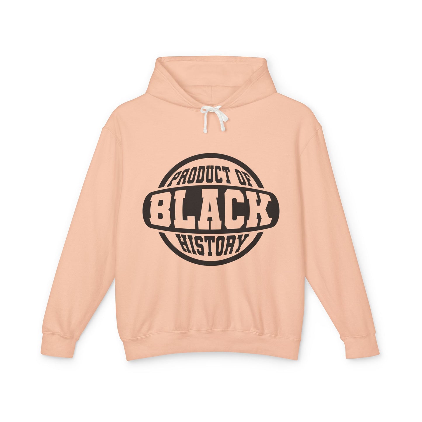 Product of Black History Hoodie — Black History Month Statement Pullover