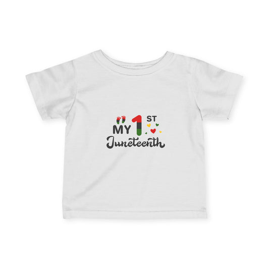 Infant Tee - My 1st Juneteenth Baby Shirt