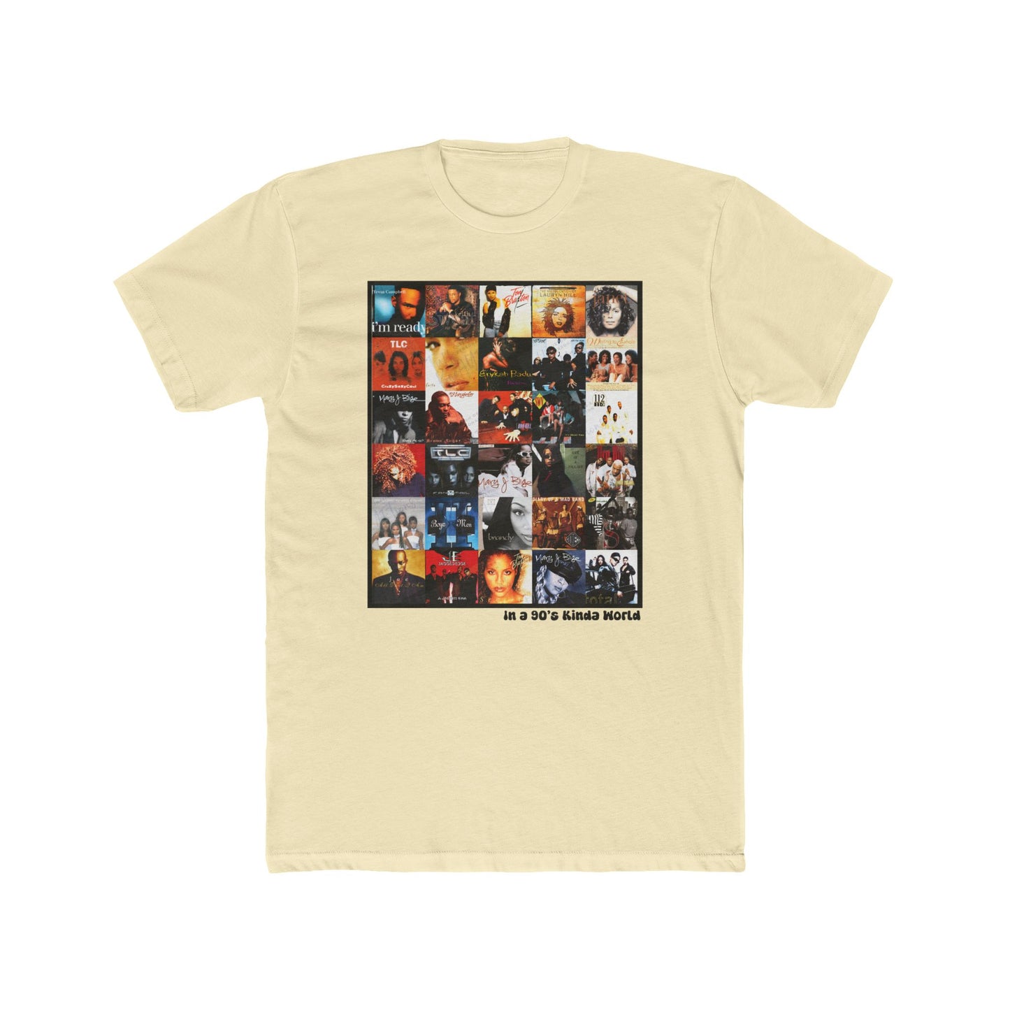 "In a 90's Kinda World" — 90's RnB Greatest Albums Tee Cotton Crew