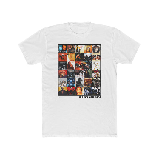 "In a 90's Kinda World" — 90's RnB Greatest Albums Tee Cotton Crew