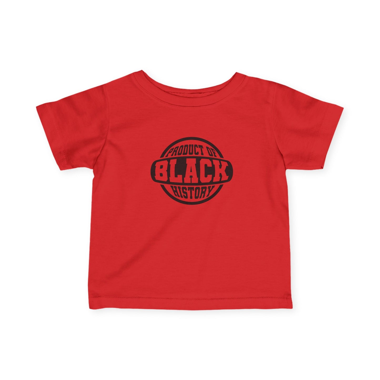 Infant Tee — "Product of Black History" Retro Badge Baby Shirt