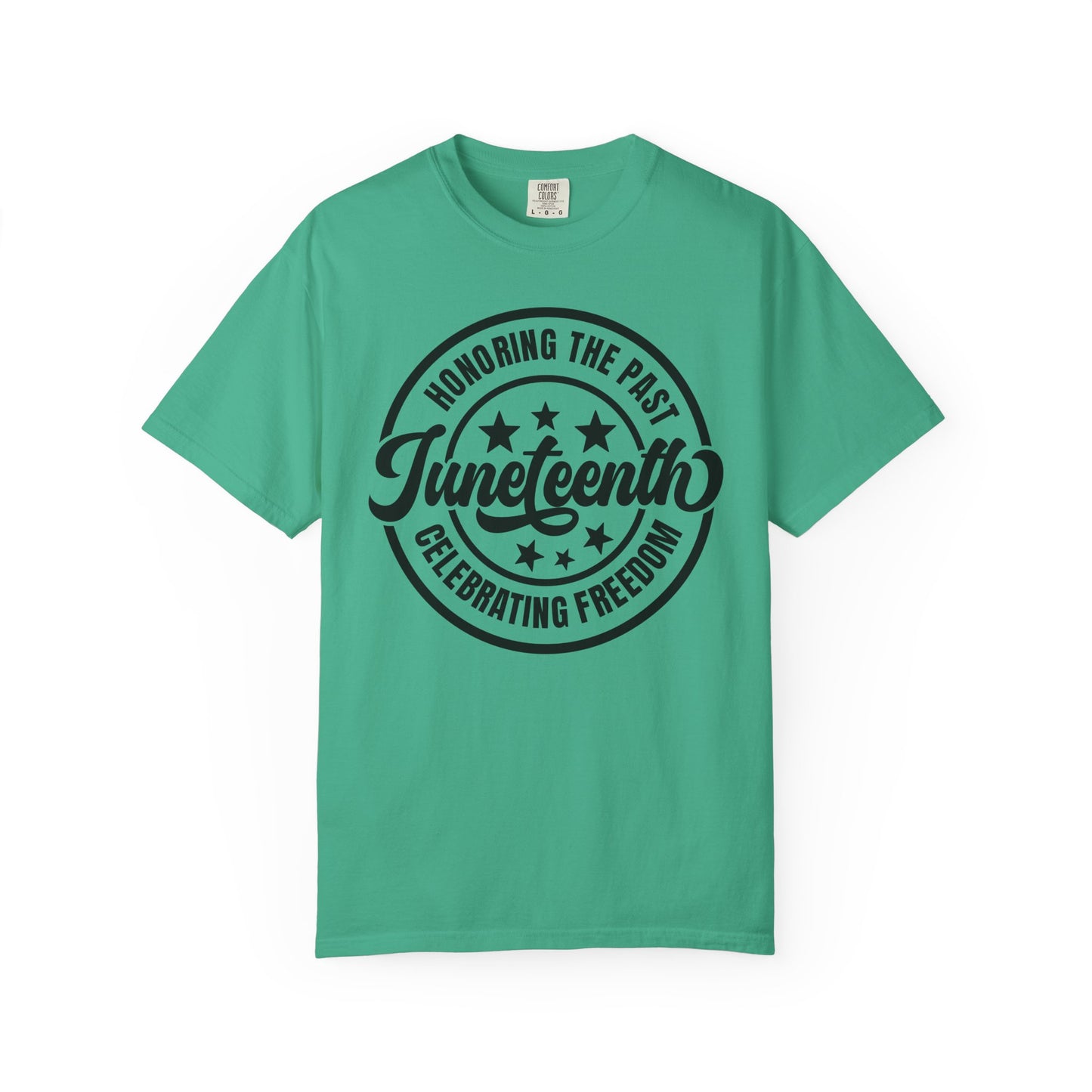 Juneteenth Celebrating Freedom T-Shirt — Honoring the Past Graphic Tee