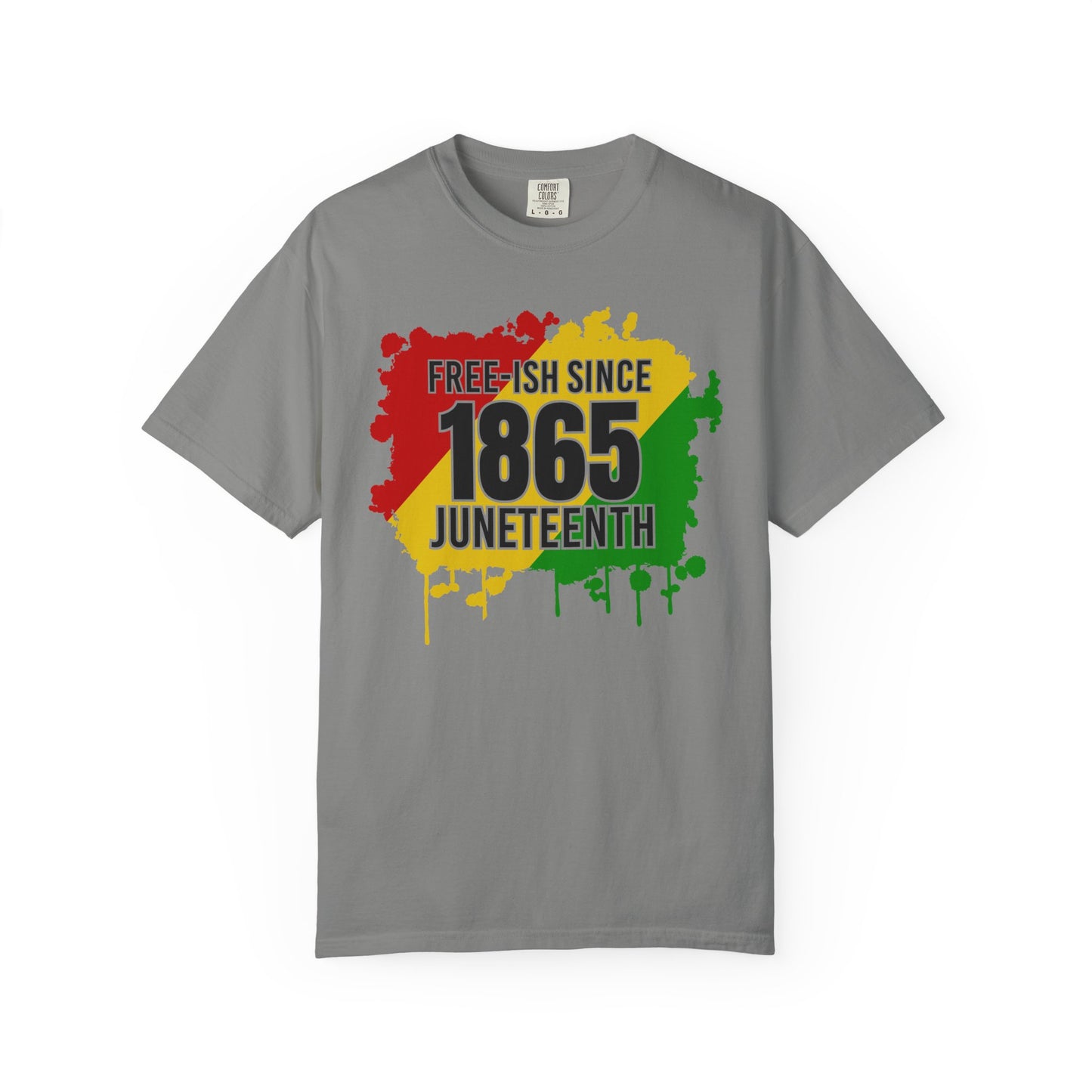 Juneteenth 'Free-ish Since 1865' T-Shirt