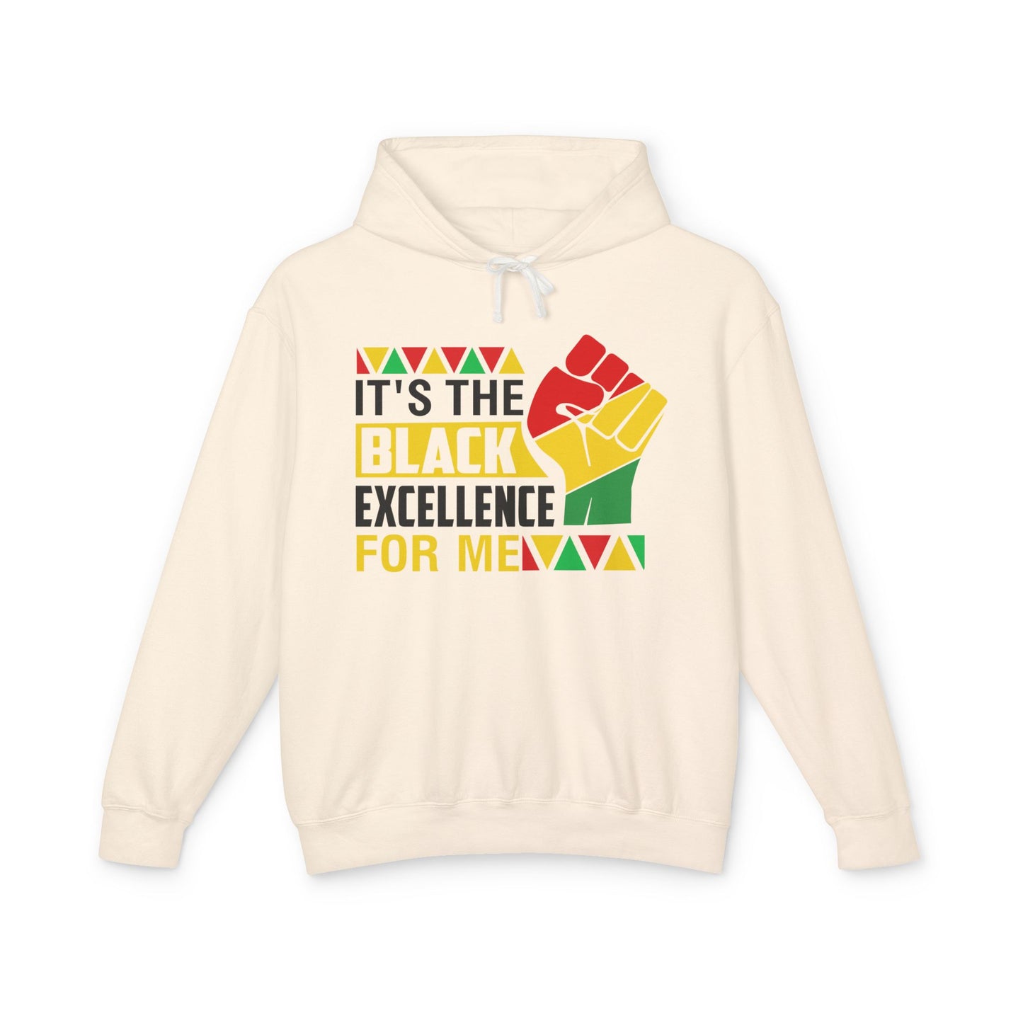 It's the Black Excellence for Me Hoodie — Black Power Raised Fist Sweatshirt